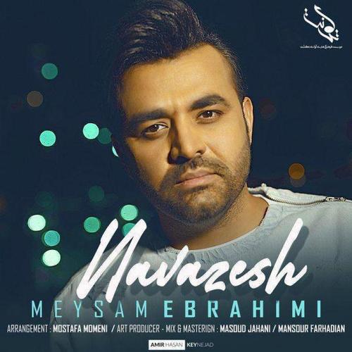 آهنگ بی کلام نوازش از میثم ابراهیمی
